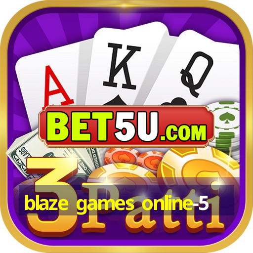 blaze games online